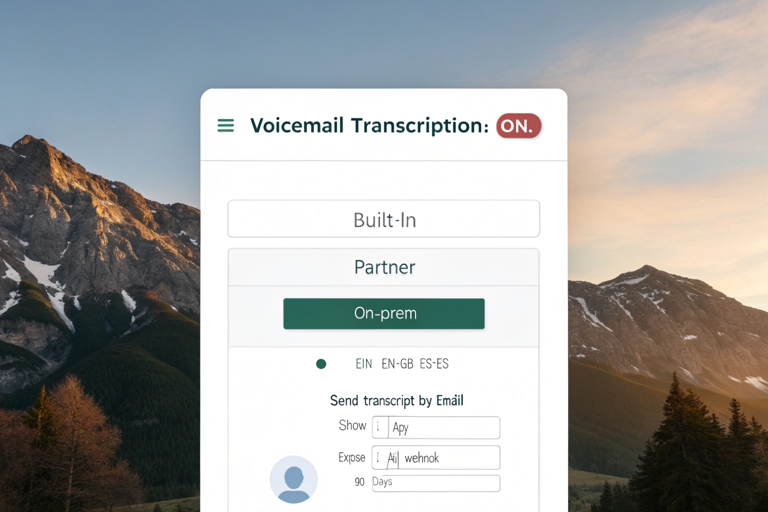 Settings panel titled ‘Voicemail Transcription: ON’ with options for built-in or partner engines, on-prem selection, language choices, and email transcript delivery fields over a mountain background